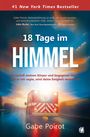 "#1 New York Times Bestseller. 18 Tage im Himmel. Ein Krankenwagen fährt unter einem dramatischen Himmel."