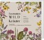 "Faszination WILD Kräuter" steht in großer Schrift, daneben "Natur entdecken, anwenden & genießen." Bunte Wiesenkraut-Illustration.