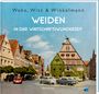 Petra Vorsatz: Weka, Witt & Winkelmann - Weiden in der Wirtschaftswunderzeit, Buch