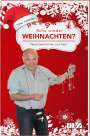 Toni Lauerer: Scho wieder Weihnachten?, Buch
