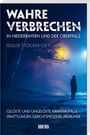 Isolde Stöcker-Gietl: Wahre Verbrechen in Niederbayern und der Oberpfalz, Buch