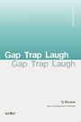 "Gap Trap Laugh" große Schrift, darunter "Ty Bouque", "Liza Lim Among the Art Historians", links "wolke". Schlichtes Design.