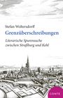 Stefan Woltersdorf: Grenzüberschreibungen, Buch
