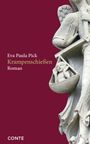 Eva Paula Pick: Krampenschießen, Buch