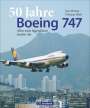 Dietmar Plath: 50 Jahre Boeing 747, Buch