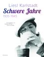 : Liesl Karlstadt  - Schwere Jahre, Buch
