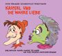 : Kasperl und die wahre Liebe, CD