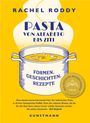 Rachel Roddy: Pasta von Alfabeto bis Ziti, Buch