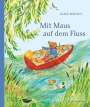 Alice Melvin: Mit Maus auf dem Fluss, Buch