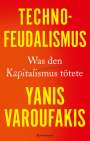 Yanis Varoufakis: Technofeudalismus, Buch