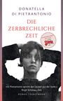"Die zerbrechliche Zeit" von Donatella Di Pietrantonio. Foto: Frau mit Armen hinter dem Kopf, Auszeichnung: Premio Strega 2024.