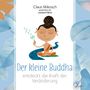 Titel: "Der kleine Buddha entdeckt die Kraft der Veränderung". Illustration: Kleiner Buddha im Schneidersitz mit Pusteblume.
