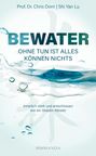 Chris Dorn: BEWATER - Ohne Tun ist alles Können nichts, Buch