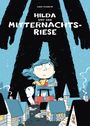 Luke Pearson: Hilda und der Mitternachtsriese, Buch