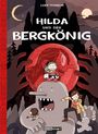 Luke Pearson: Hilda / Hilda und der Bergkönig, Buch