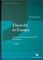 Notarhandbuch, Eherecht in Europa, 5. Auflage, Süß/Ring (Hrsg.), mit Lebenspartnerschaft und Adoption. Blau-grünes Cover.