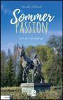 Monika Willrich: Sommerpassion, Buch