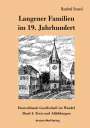 Manfred Neusel: Langener Familien im 19. Jahrhundert, Buch