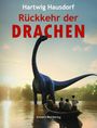 Hartwig Hausdorf: Rückkehr der Drachen, Buch