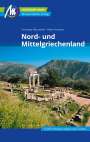 Andreas Neumeier: Nord- und Mittelgriechenland Reiseführer Michael Müller Verlag, Buch