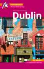 Ralph-Raymond Braun: Dublin MM-City Reiseführer Michael Müller Verlag, Buch