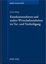 Jochen Joachim König: Einzelunternehmen und andere Wirtschaftseinheiten im Vor- und Nacherbgang, Buch