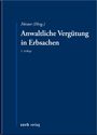 Lutz Förster: Anwaltliche Vergütung in Erbsachen, Buch