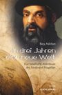 Roy Warncke Ashton: In drei Jahren eine neue Welt, Buch