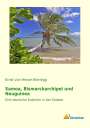 Ernst Von Hesse-Wartegg: Samoa, Bismarckarchipel und Neuguinea, Buch