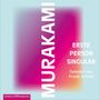 Haruki Murakami: Erste Person Singular, CD,CD,CD,CD