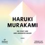 Haruki Murakami: Die Stadt und ihre ungewisse Mauer, MP3,MP3,MP3