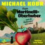 Text: "MICHAEL KOBR", "Frau Martinelli-Oberhuber ...und die Radieschen von unten", "Gelesen vom Autor". Illustration: Auto auf Radieschen, Berge, Kirche, Hund.