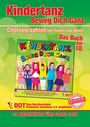 Stephen Janetzko: KINDERTANZ - beweg dich ganz! 24 Kindertänze fürs ganze Jahr (innen in schwarz-weiß), Buch