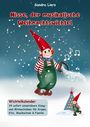 Sandra Lierz: Nisse, der musikalische Weihnachtswichtel - Wichtelkalender, Buch