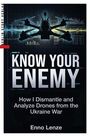 Enno Lenze: Know Your Enemy, Buch