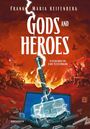 Frank Maria Reifenberg: Gods & Heroes, Buch