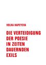 Volha Hapeyeva: Die Verteidigung der Poesie in Zeiten dauernden Exils, Buch