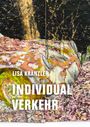 Lisa Kränzler: Individualverkehr, Buch