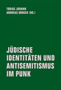 Text: "TOBIAS JOHANN ANDREAS BORSCH (HG.) JÜDISCHE IDENTITÄTEN UND ANTISEMITISMUS IM PUNK." Hintergrund: Dunkelgrün.
