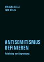 Nikolas Lelle, Tom Uhlig. Antisemitismus definieren: Anleitung zur Abgrenzung. Dunkler Hintergrund, klare blaue Schrift.