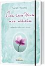 Sarah Young: Ich lass dich nie allein, Buch