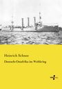 Heinrich Schnee: Deutsch-Ostafrika im Weltkrieg, Buch