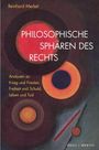 Reinhard Merkel: Philosophische Sphären des Rechts, Buch