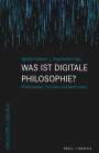 : Was ist digitale Philosophie?, Buch