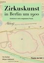 : Zirkuskunst in Berlin um 1900, Buch