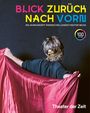 Rheinische Landestheater Neuss: Blick zurück nach vorn, Buch