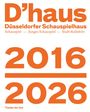 Wilfried Schulz: D'haus 2016-2026, Buch