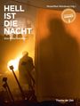Text: "HELL IST DIE NACHT", "Mozartfest Würzburg (Hg.)", "Theater der Zeit", "Eine Dokumentation", "OPUS KLASSIK WINNER 2023".  
Hintergrund: Schatten und helle Lichtquelle.