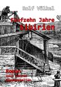 Rolf Völkel: Fünfzehn Jahre Sibirien - Roman nach wahren Begebenheiten, Buch