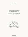 Dieter Gleisberg: Capriccios, Buch